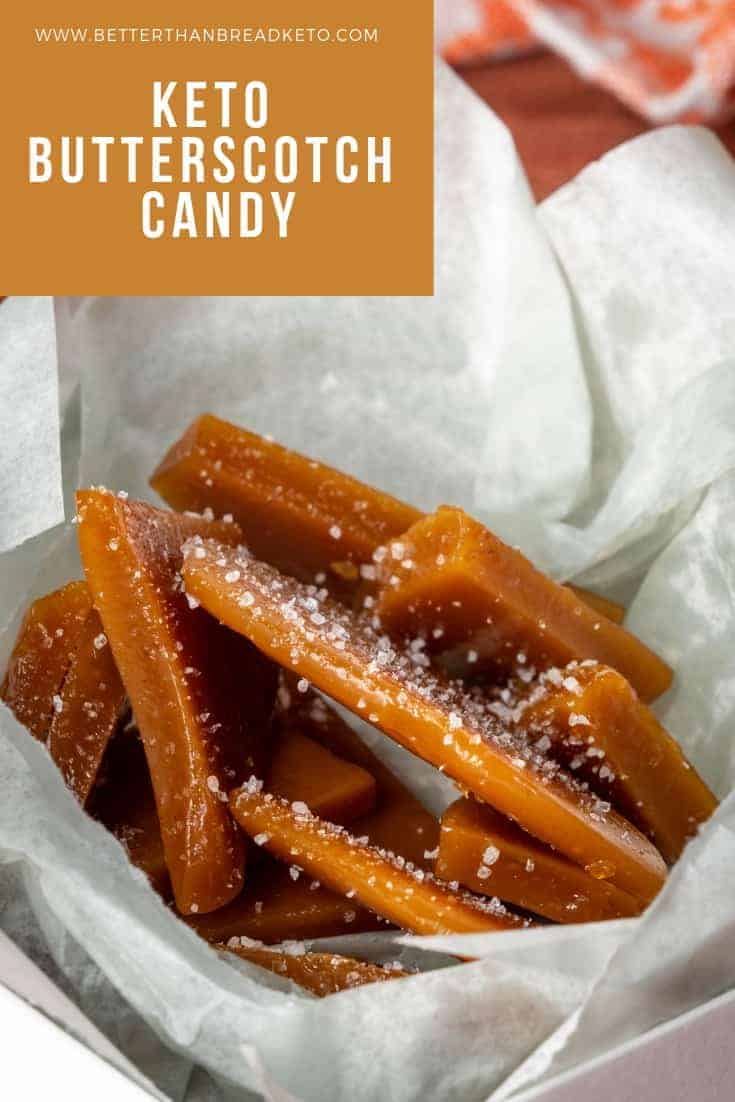 Four Ingredient Keto Butterscotch Candy