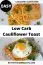 Low-Carb Cauliflower Toast