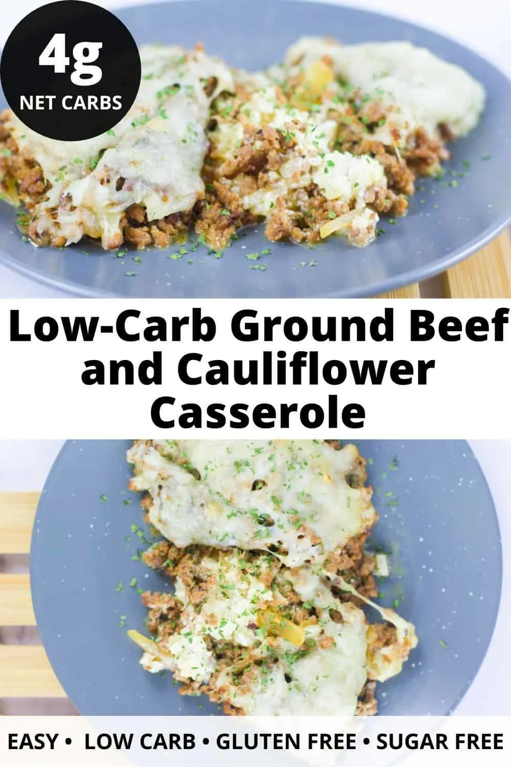 Low-Carb Ground Beef and Cauliflower Casserole